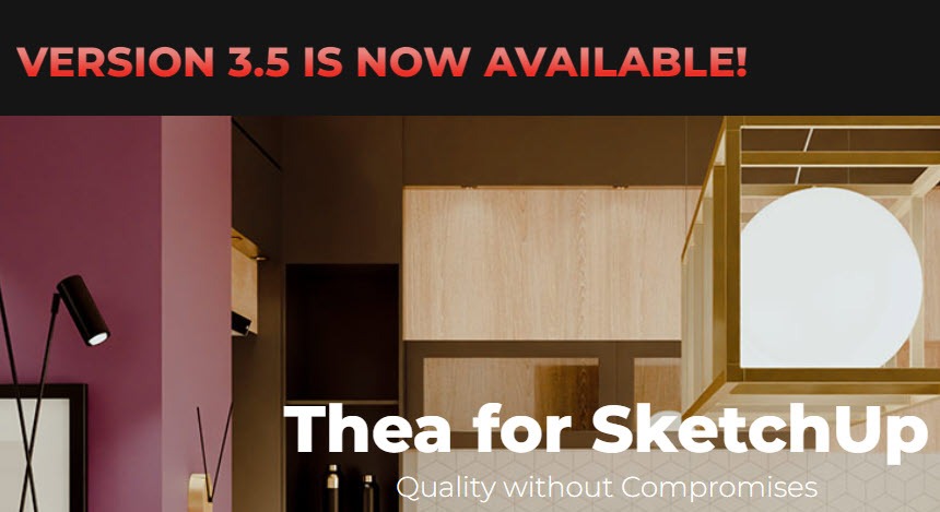 Thea For SketchUp v3.5.1192.1970 简体中文破解版下载-灵感屋