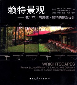 景观电子书|赖特景观:弗兰克·劳埃德·赖特的景观设计 / Wrightscapes: Frank Lloyd Wright's Landscape designs-灵感屋